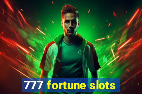 777 fortune slots